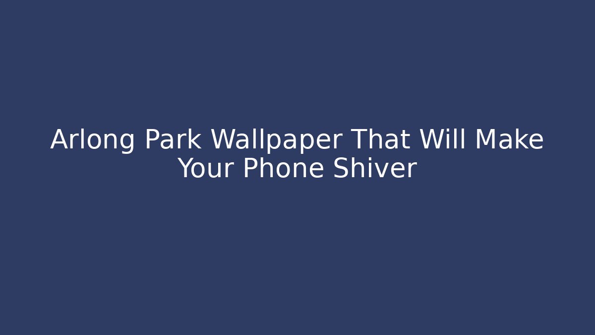 Arlong Park Wallpaper That Will Make Your Phone Shiver