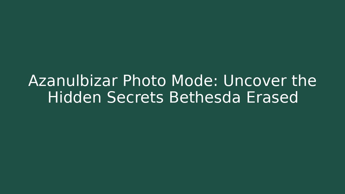Azanulbizar Photo Mode: Uncover the Hidden Secrets Bethesda Erased