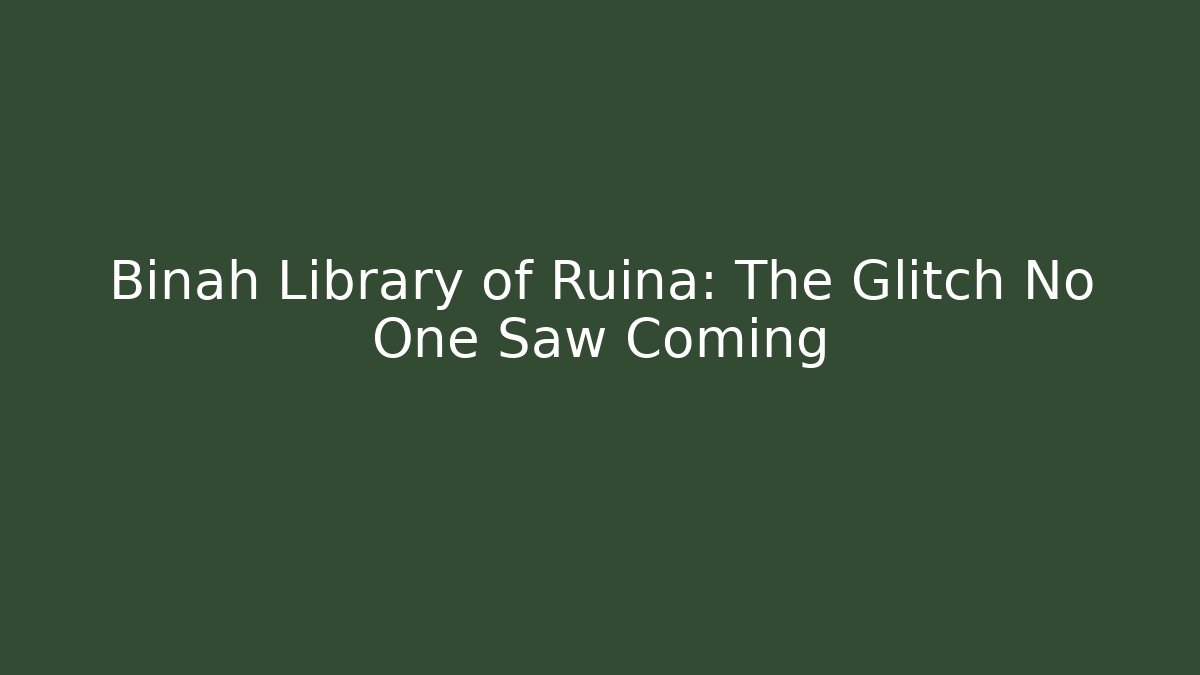 Binah Library of Ruina: The Glitch No One Saw Coming