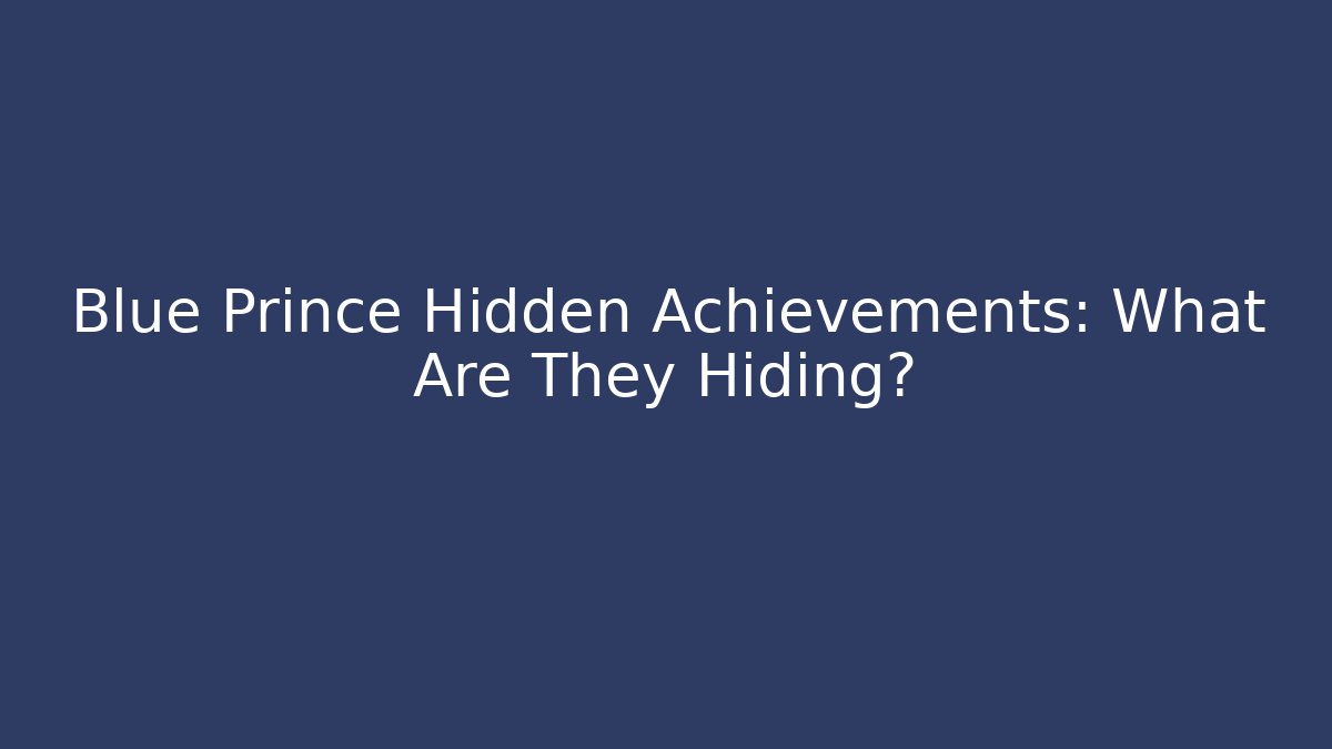 Blue Prince Hidden Achievements: What Are They Hiding?