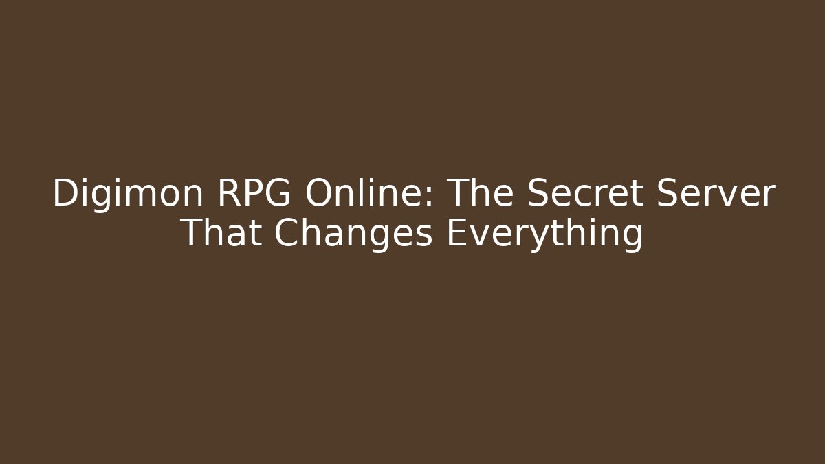 Digimon RPG Online: The Secret Server That Changes Everything - Smart Esu