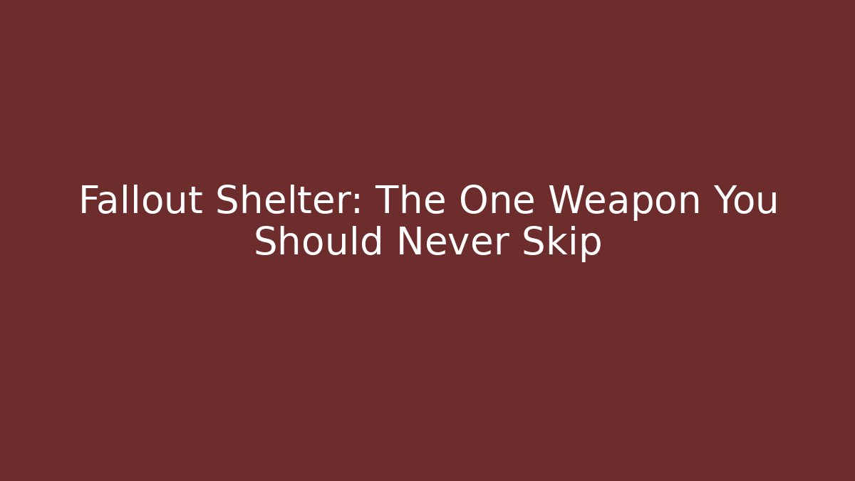 Fallout Shelter: The One Weapon You Should Never Skip