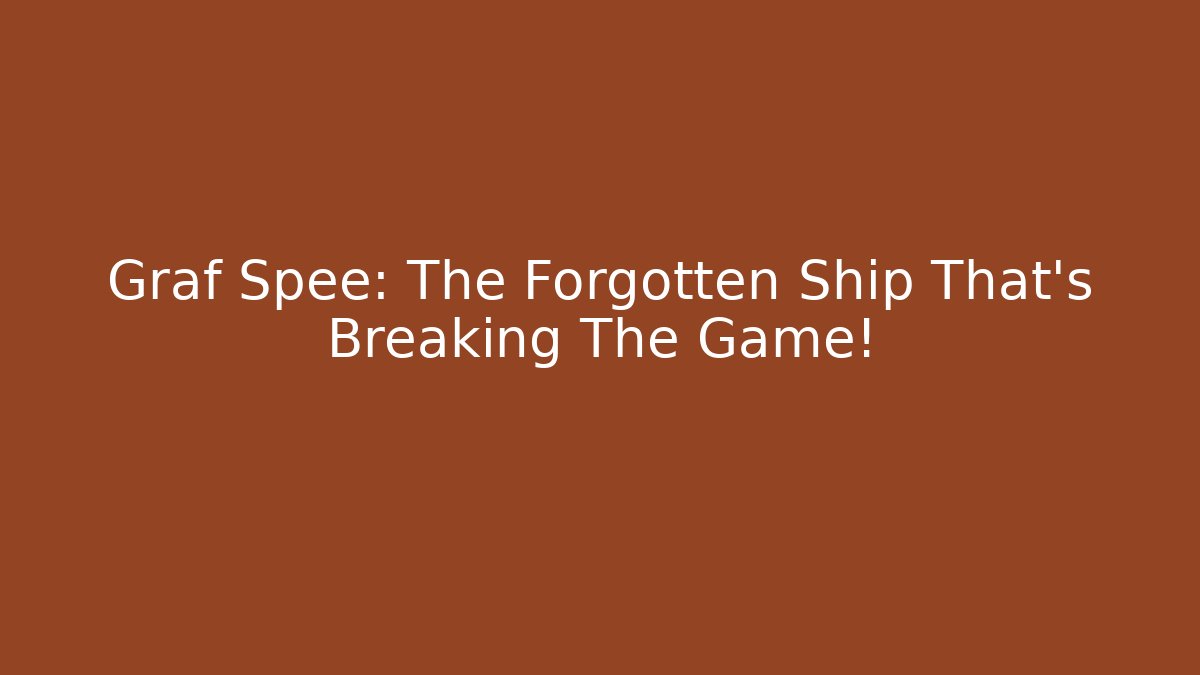 Graf Spee: The Forgotten Ship That's Breaking The Game!