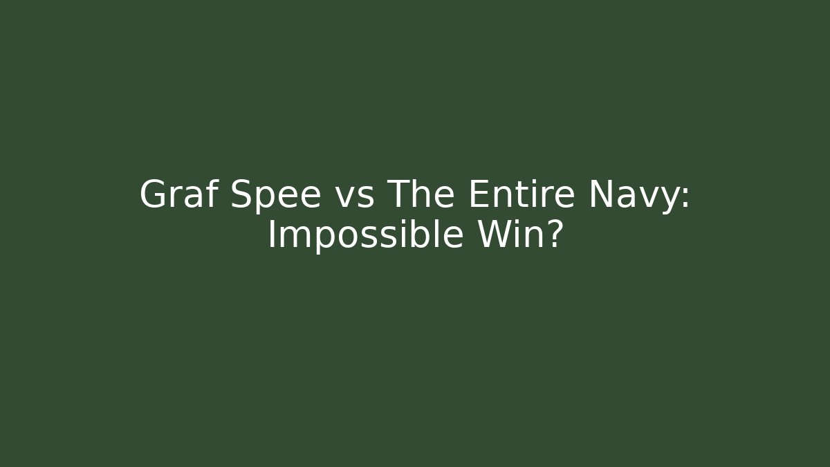Graf Spee vs The Entire Navy: Impossible Win?