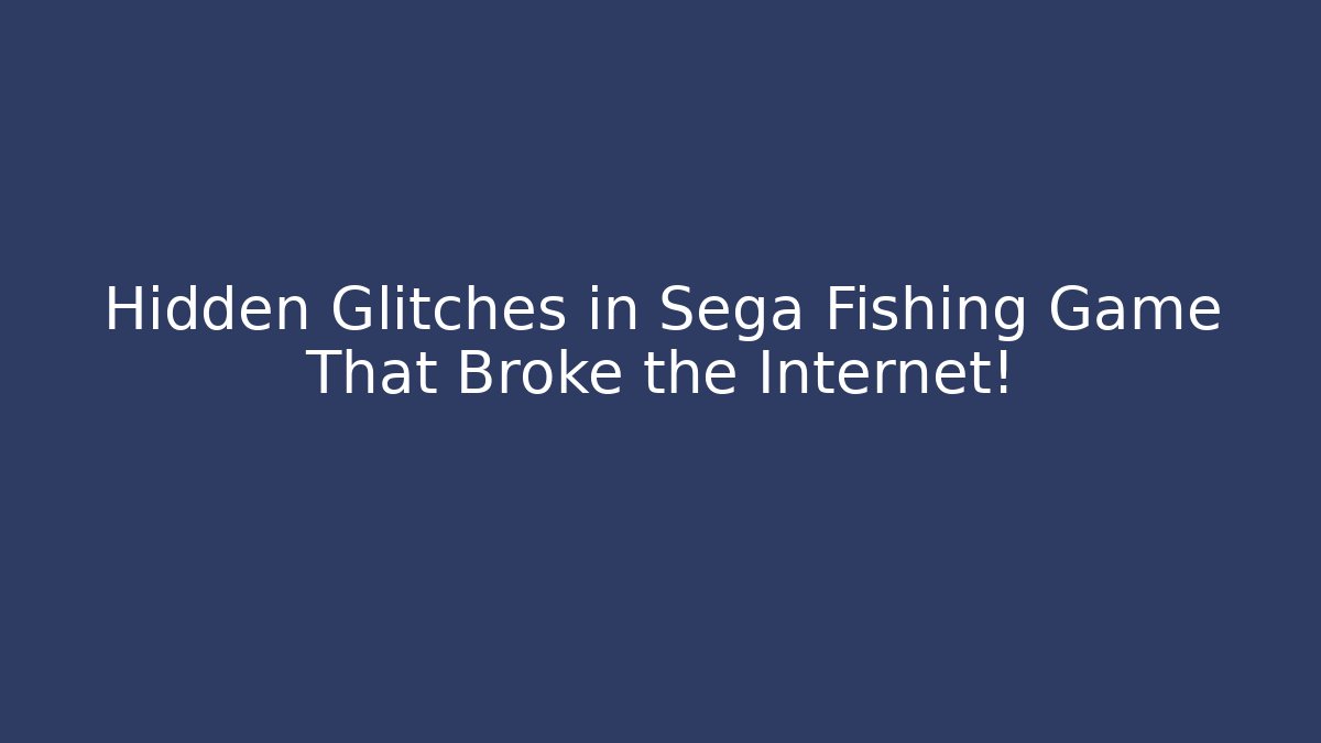 Hidden Glitches in Sega Fishing Game That Broke the Internet!