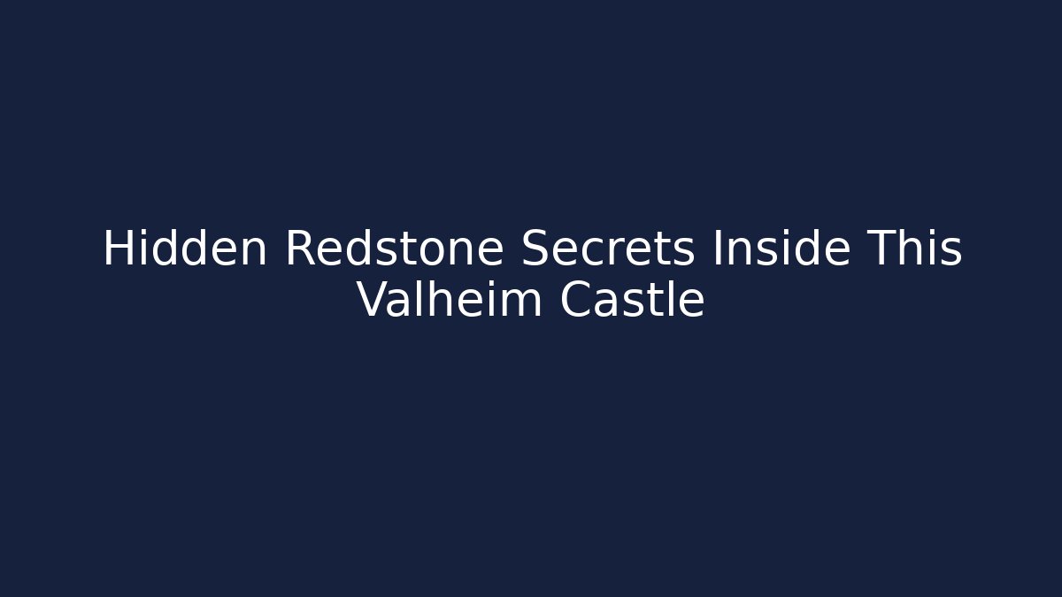 Hidden Redstone Secrets Inside This Valheim Castle