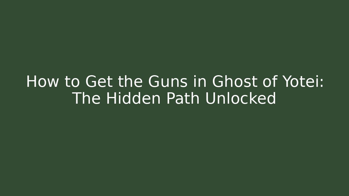 How to Get the Guns in Ghost of Yotei: The Hidden Path Unlocked