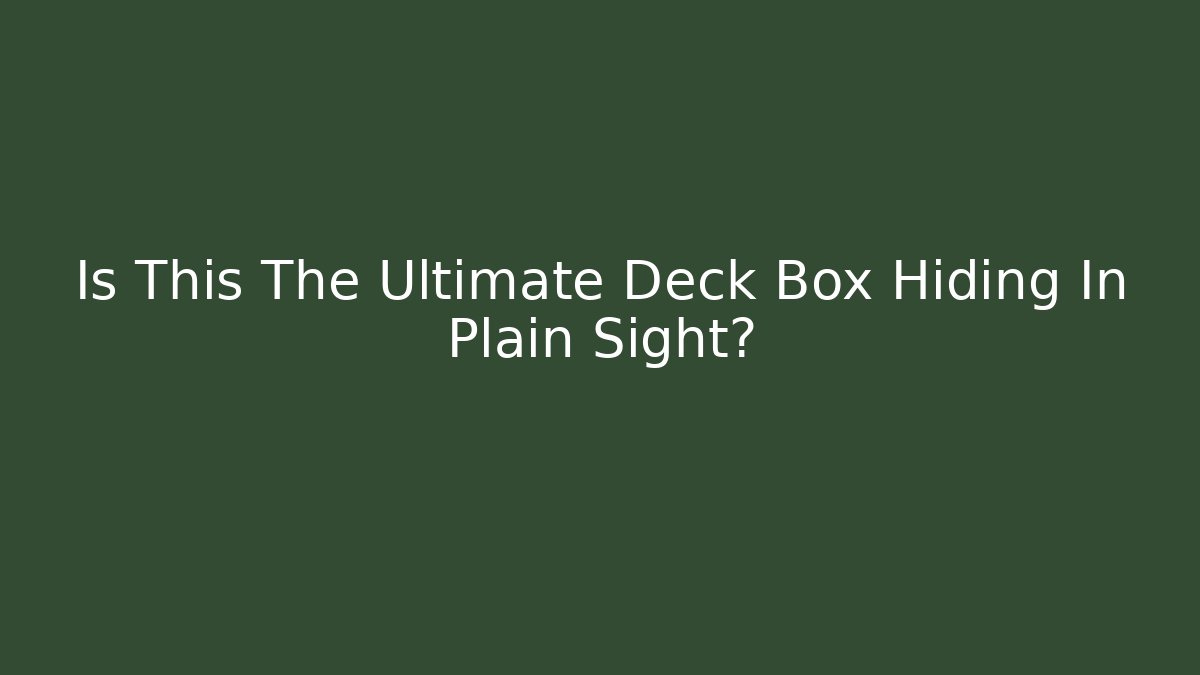 Is This The Ultimate Deck Box Hiding In Plain Sight? - Smart Esu
