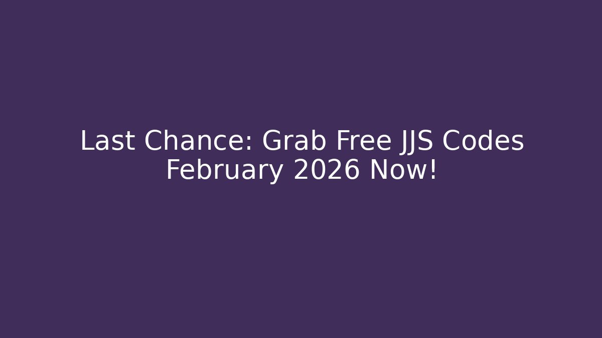 Last Chance: Grab Free JJS Codes February 2026 Now!