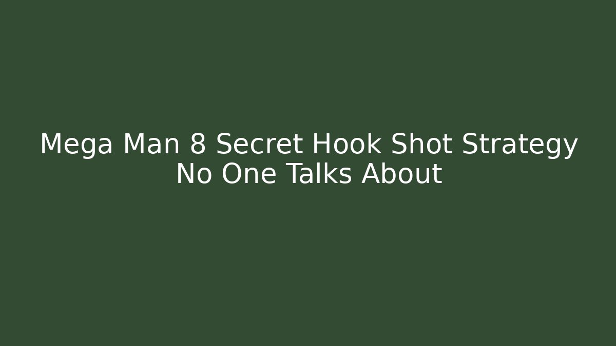 Mega Man 8 Secret Hook Shot Strategy No One Talks About