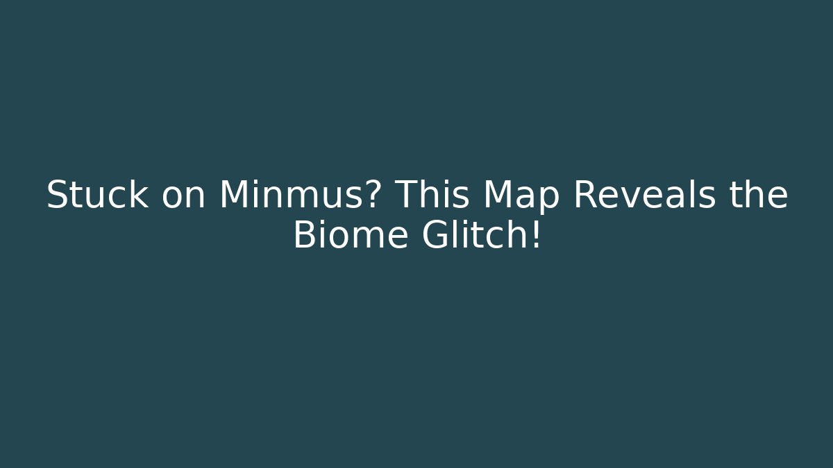 Stuck on Minmus? This Map Reveals the Biome Glitch!