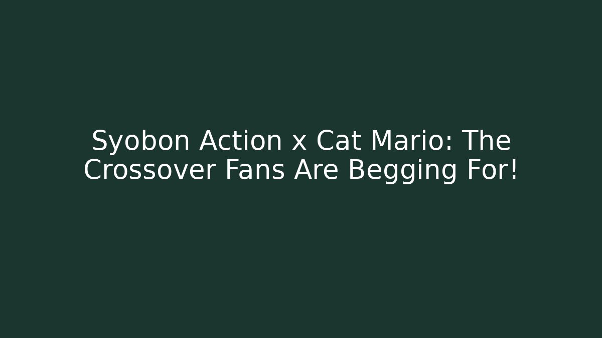 Syobon Action x Cat Mario: The Crossover Fans Are Begging For!