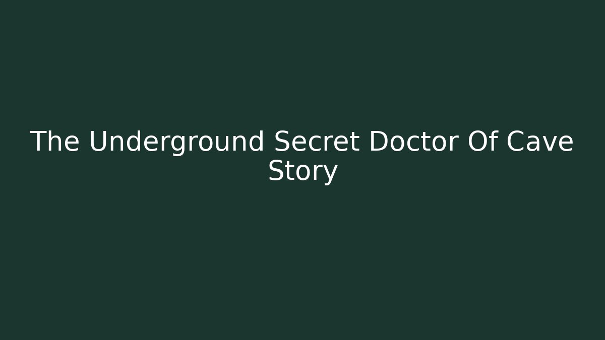 The Underground Secret Doctor Of Cave Story