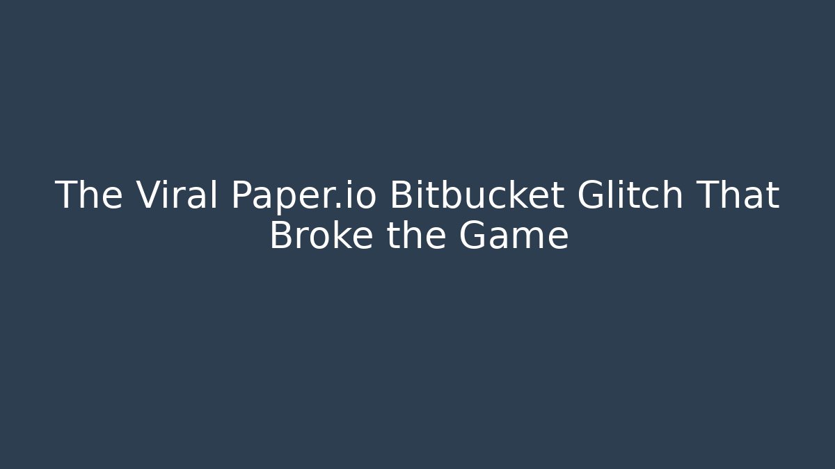 The Viral Paper.io Bitbucket Glitch That Broke the Game