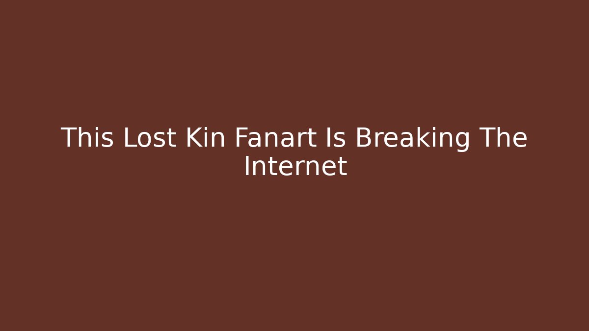 This Lost Kin Fanart Is Breaking The Internet