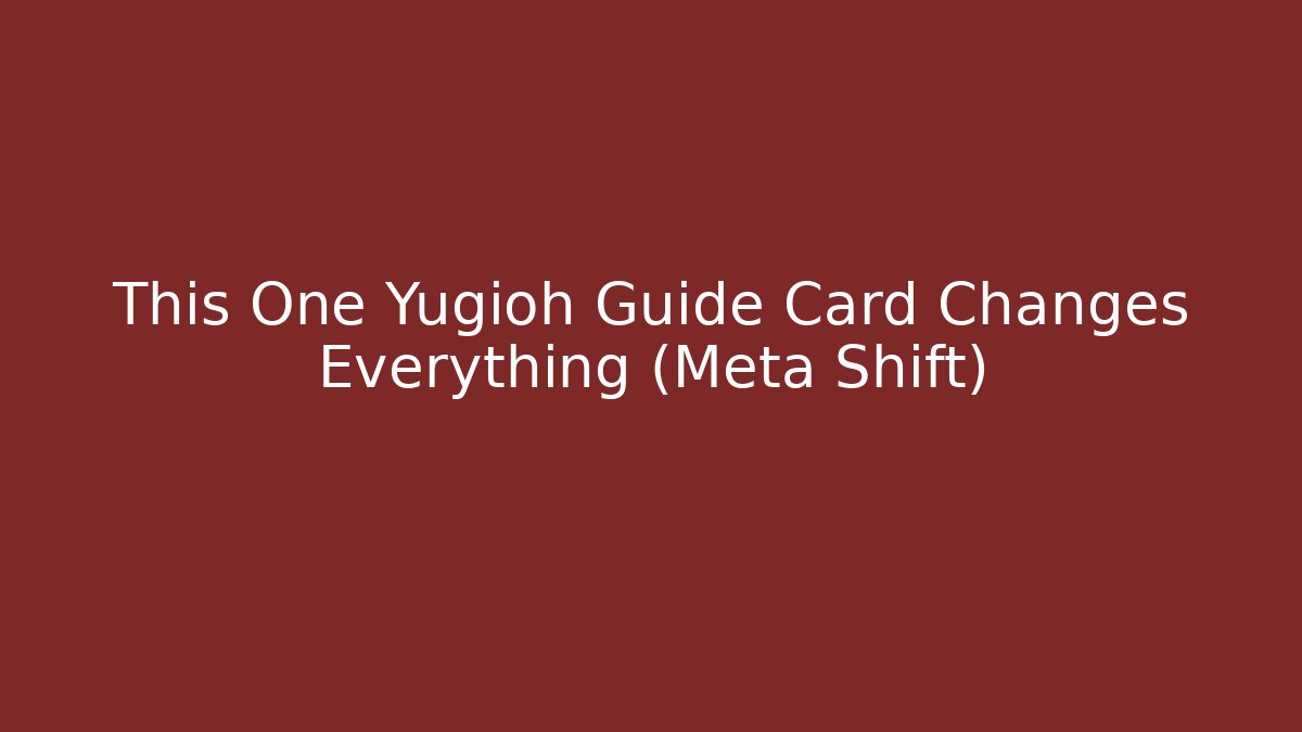 This One Yugioh Guide Card Changes Everything (Meta Shift)