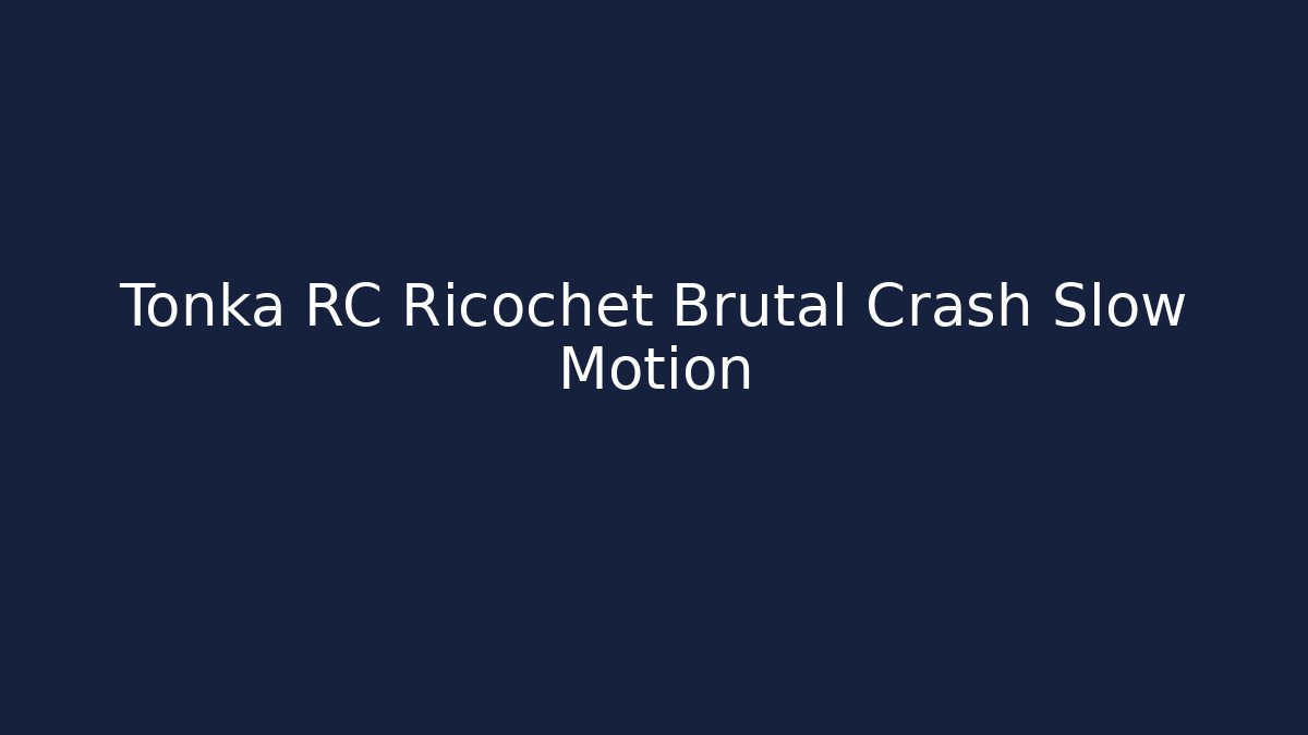 Tonka RC Ricochet Brutal Crash Slow Motion