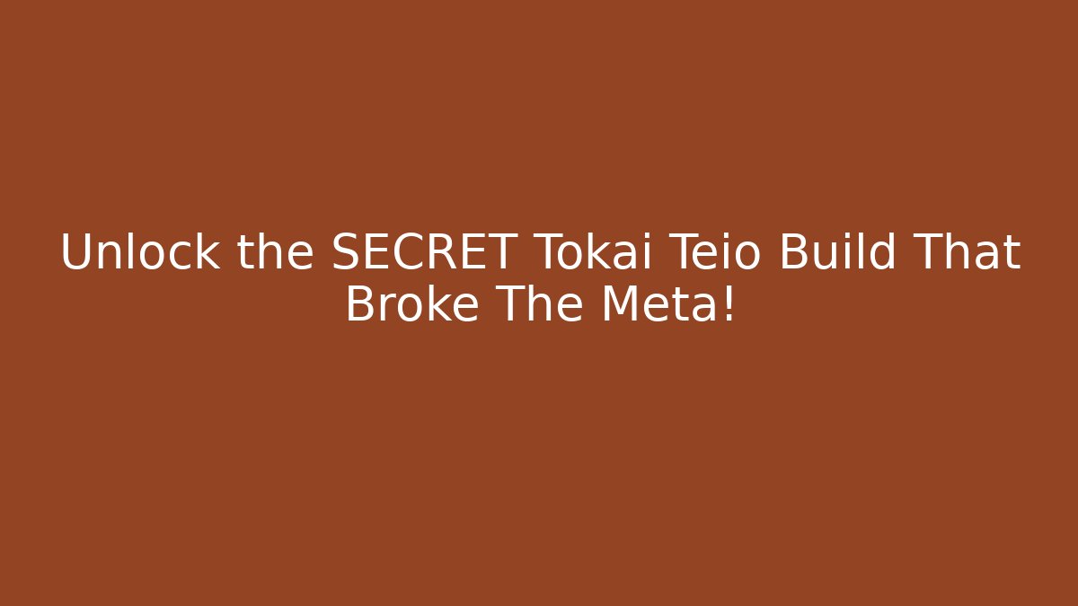 Unlock the SECRET Tokai Teio Build That Broke The Meta!