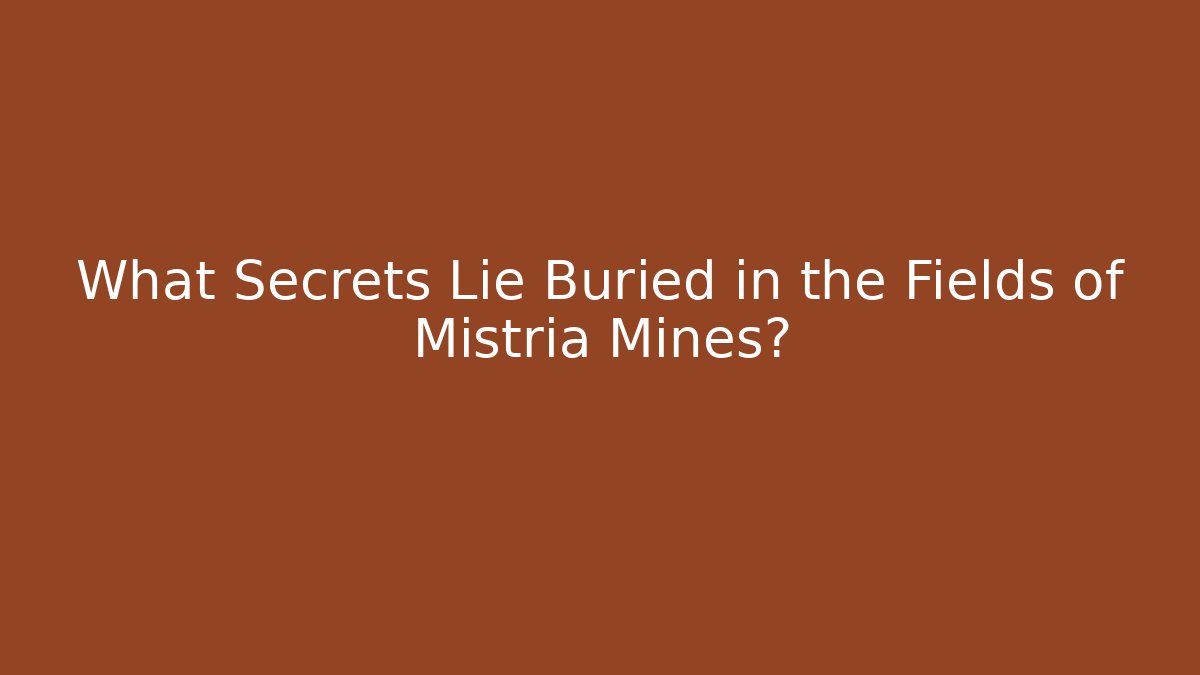 What Secrets Lie Buried in the Fields of Mistria Mines?