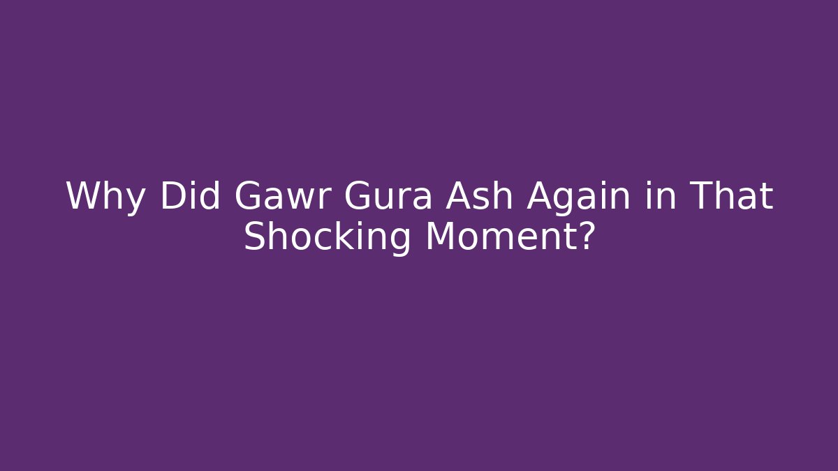 Why Did Gawr Gura Ash Again in That Shocking Moment?