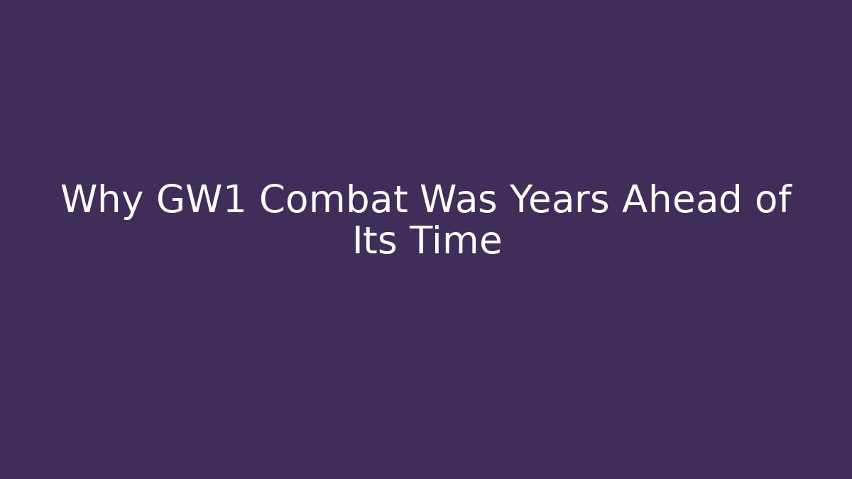 Why GW1 Combat Was Years Ahead of Its Time