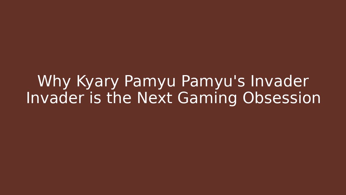 Why Kyary Pamyu Pamyu's Invader Invader is the Next Gaming Obsession