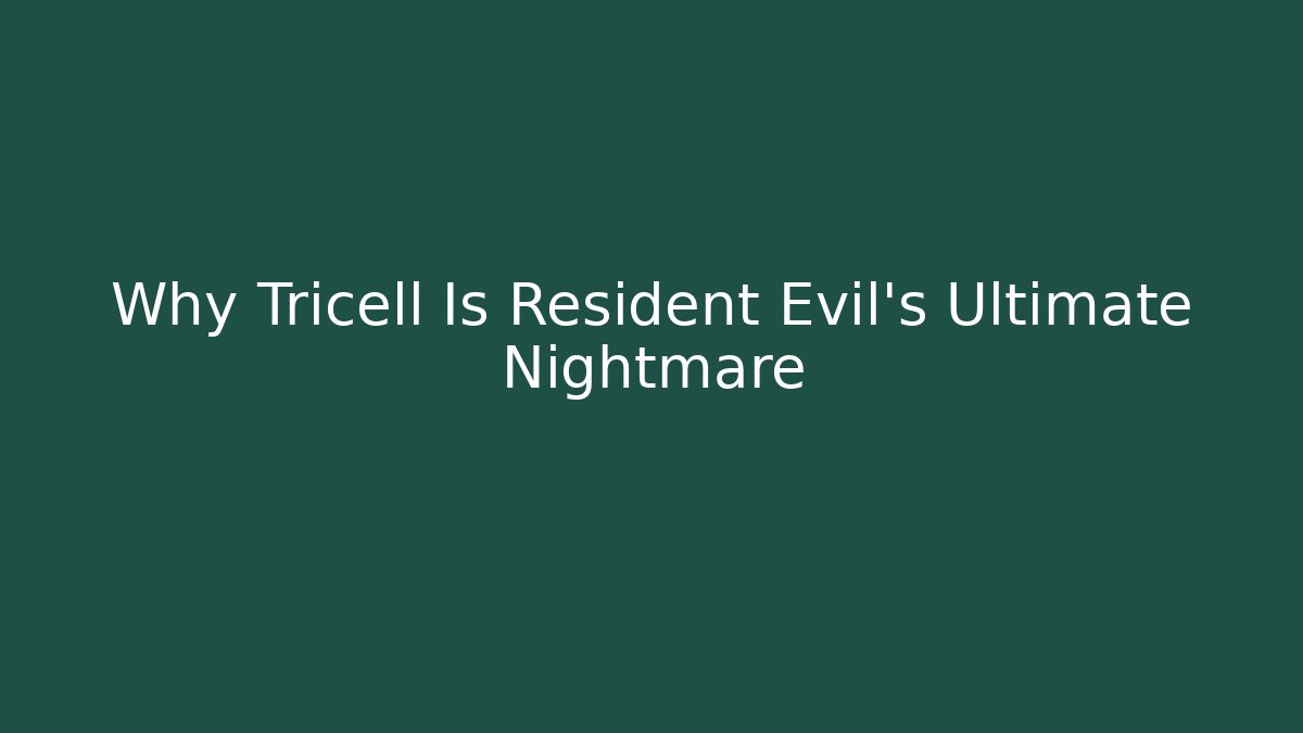Why Tricell Is Resident Evil's Ultimate Nightmare - Smart Esu