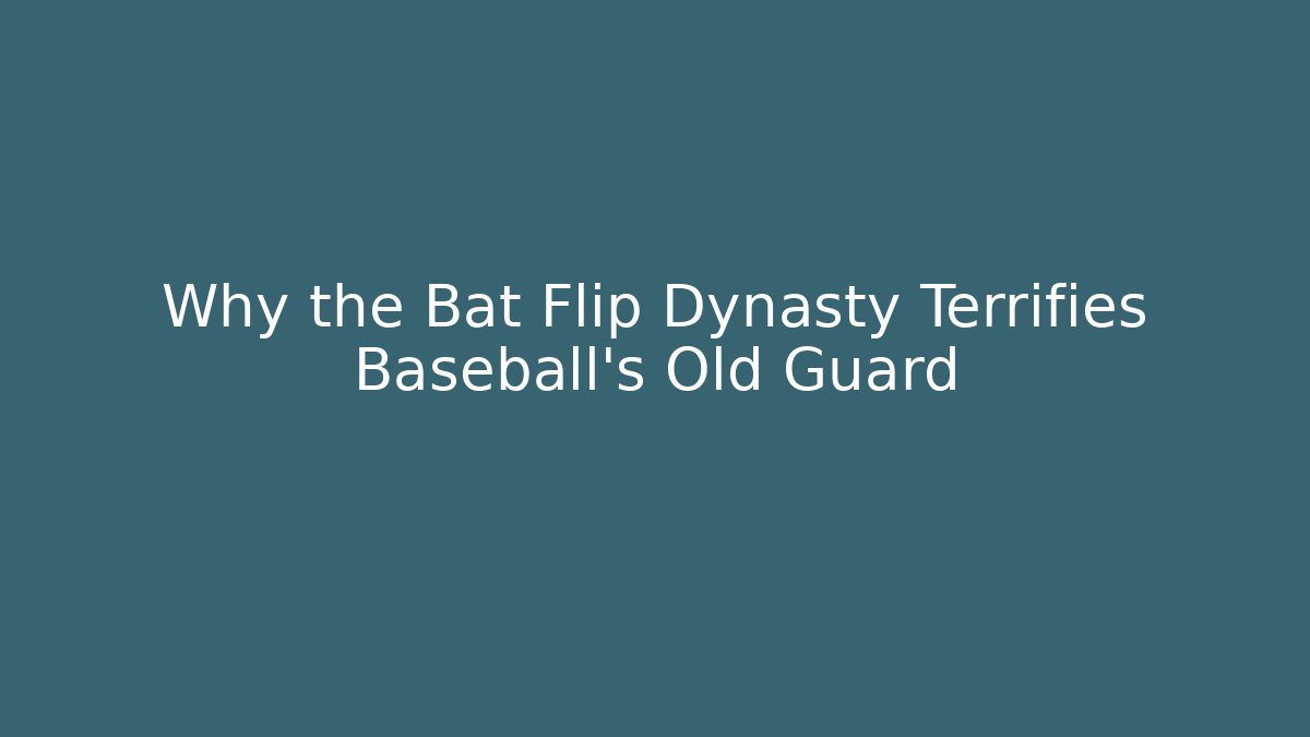 Why the Bat Flip Dynasty Terrifies Baseball’s Old Guard